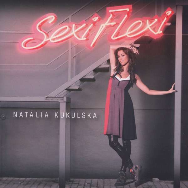 Natalia Kukulska - Sexi Hexi .... äh .... Flexi